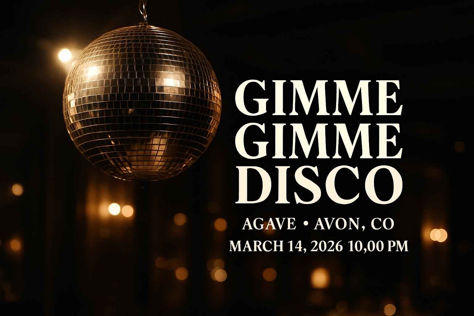 gimme-gimme-disco-agave
