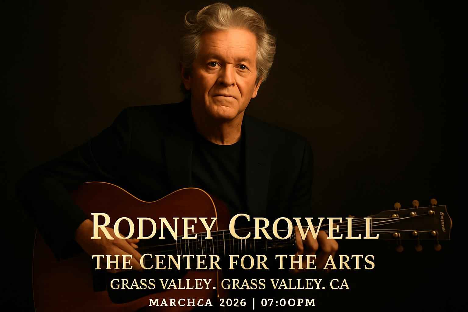 rodney-crowell-the-center-for-the-arts-grass-valley