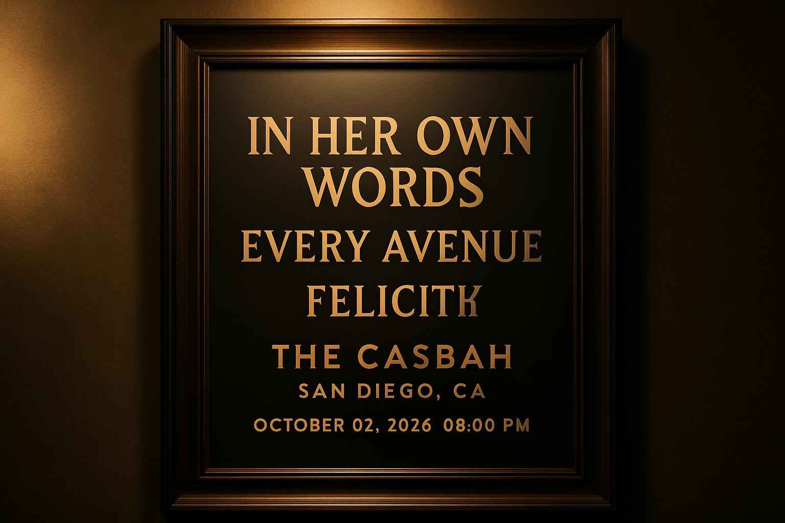 in-her-own-words-every-avenue-felicity-the-casbah-ca