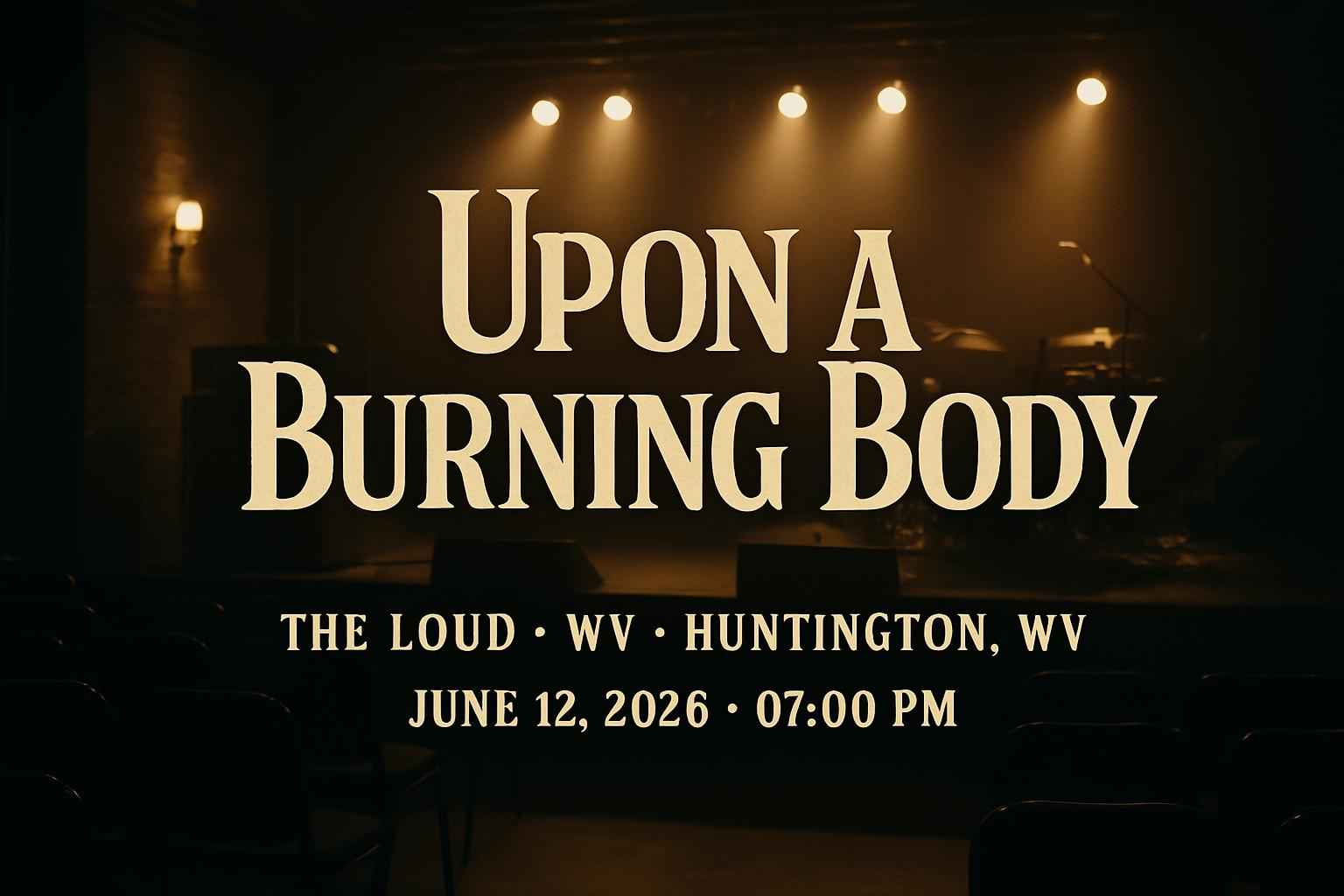 upon-a-burning-body-the-loud-wv
