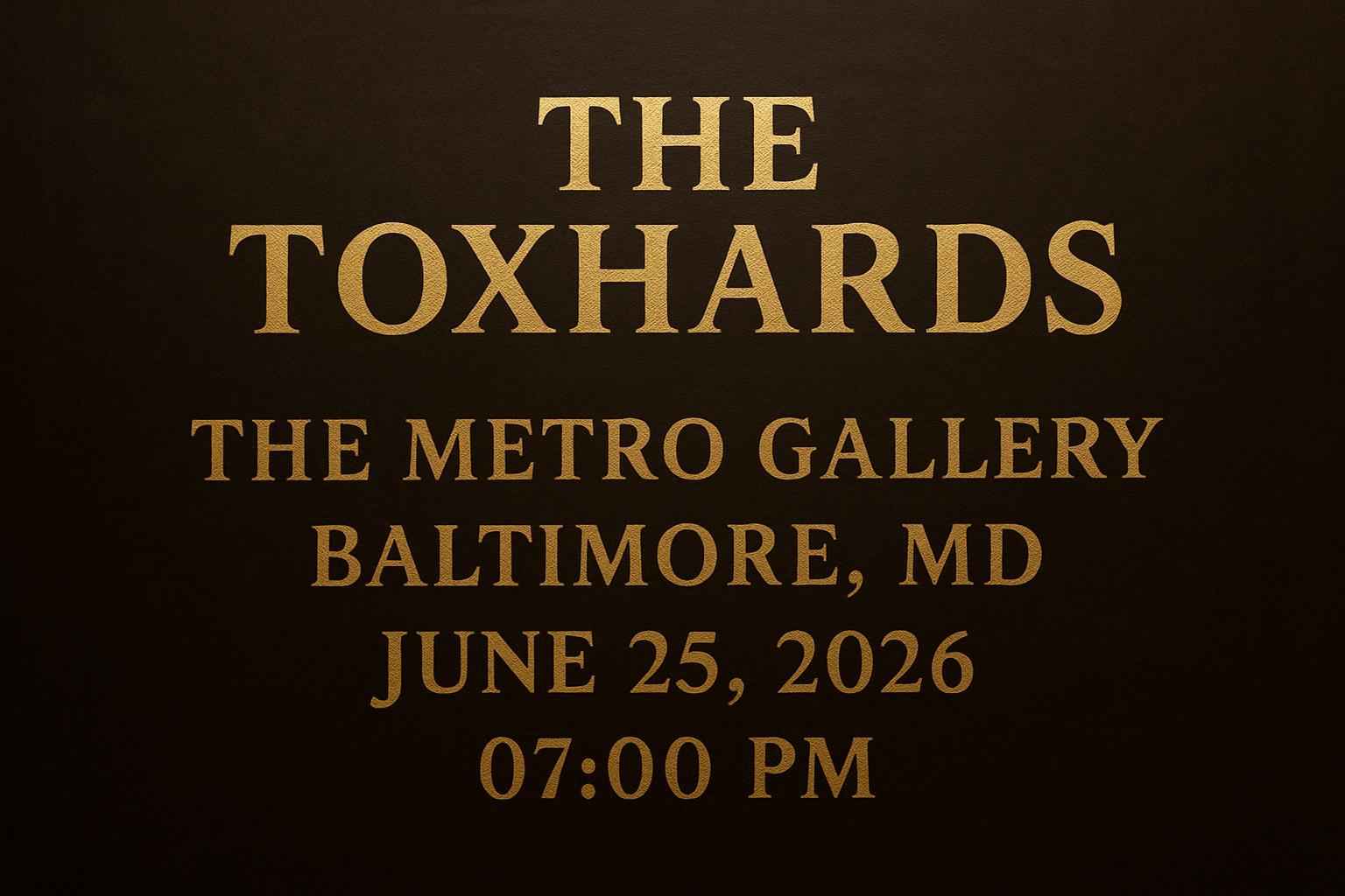 the-toxhards-the-metro-gallery