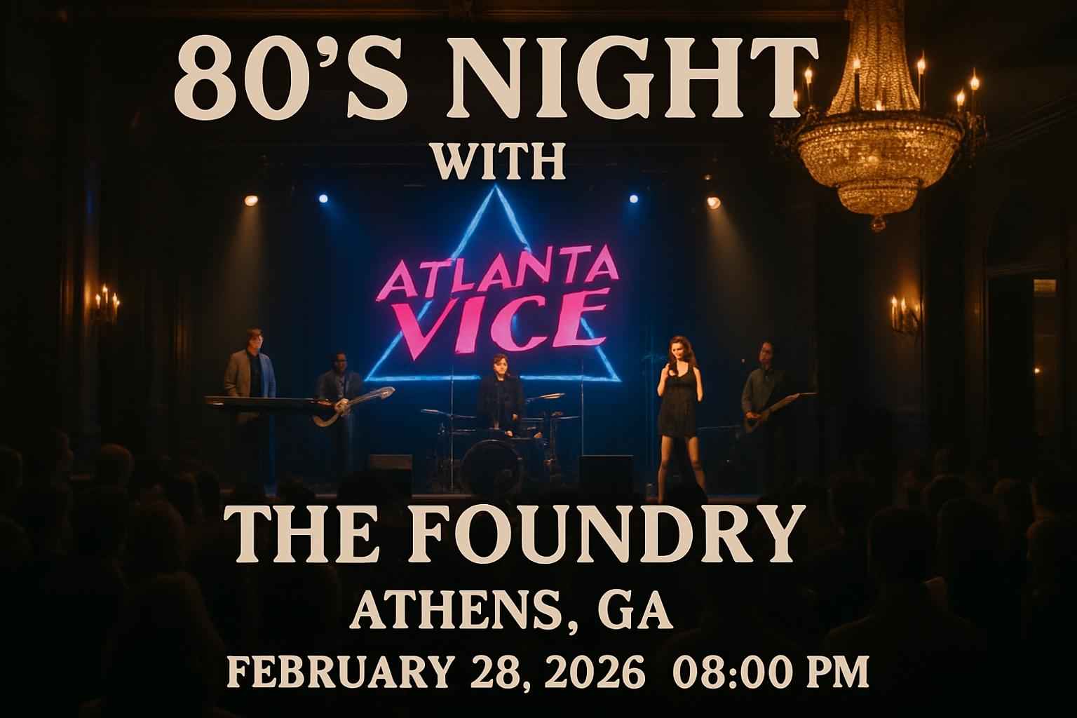 80-s-night-with-atlanta-vice-the-foundry-athens