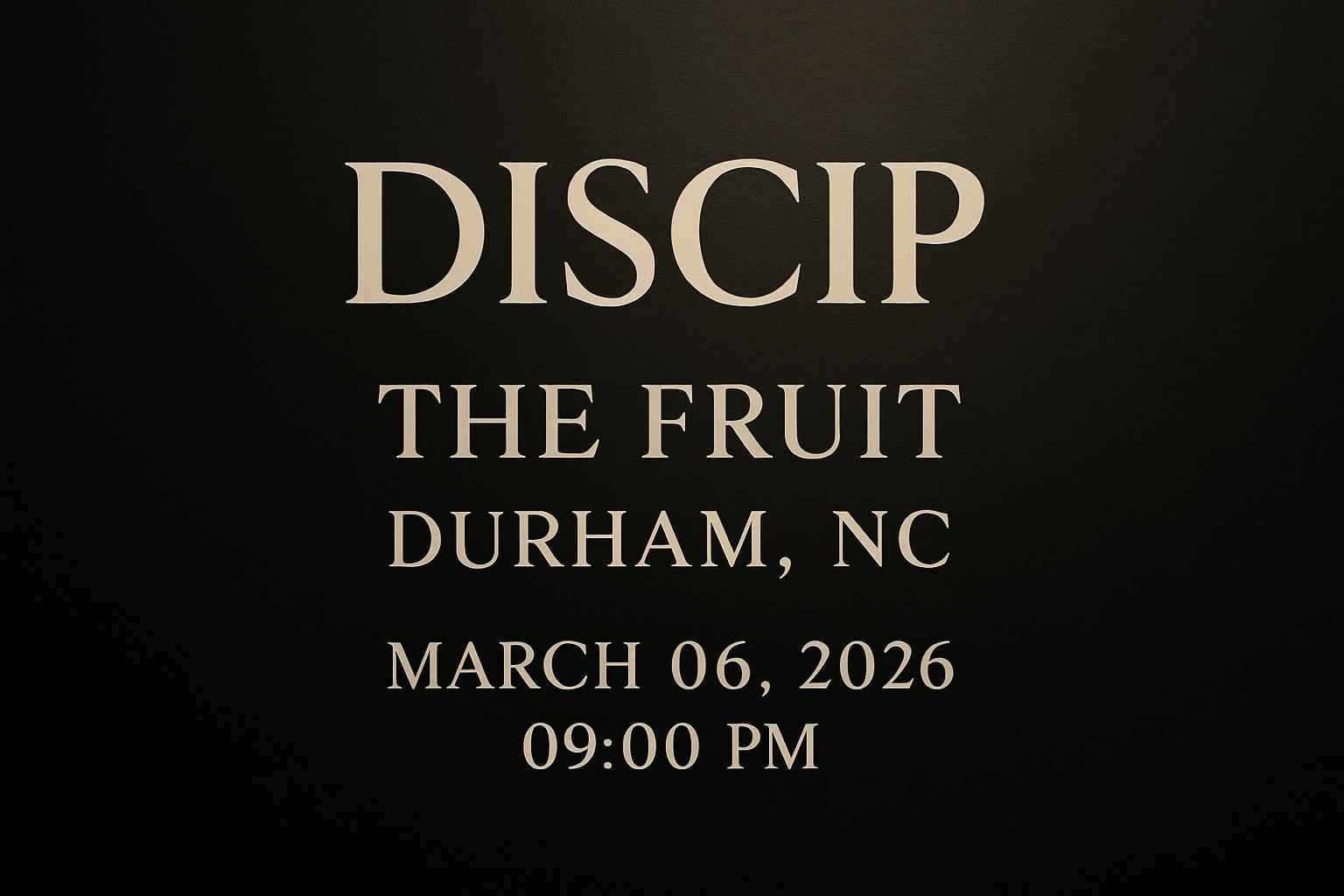 discip-the-fruit-durham
