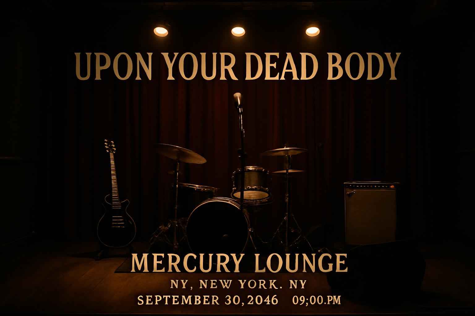 upon-your-dead-body-mercury-lounge-ny