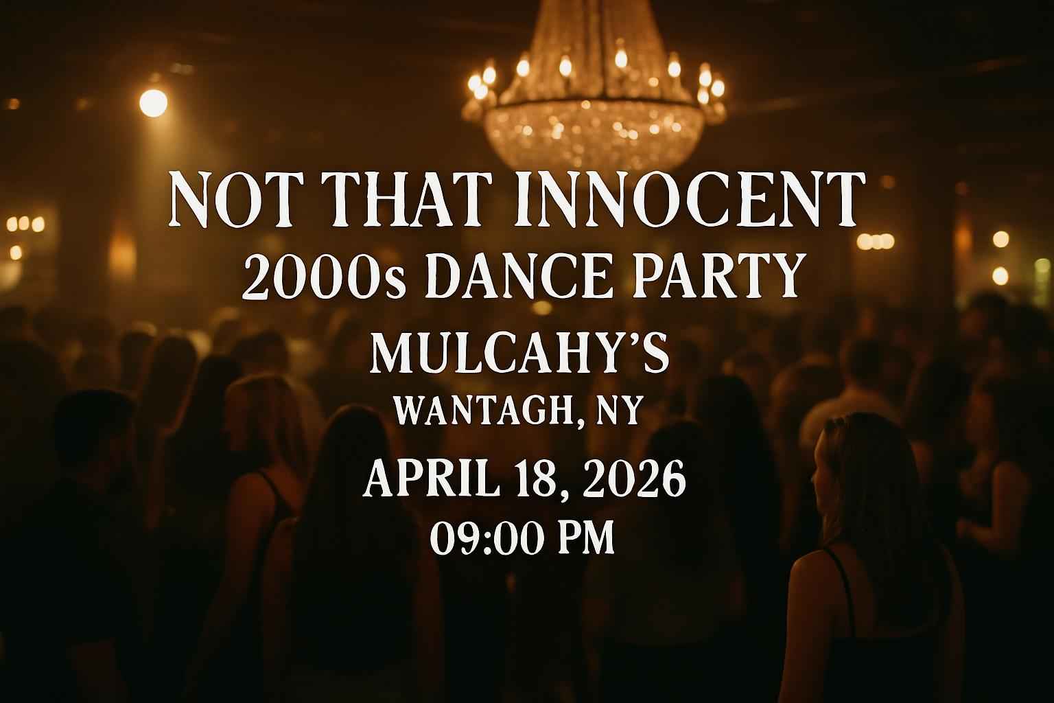 not-that-innocent-2000s-dance-party-mulcahys