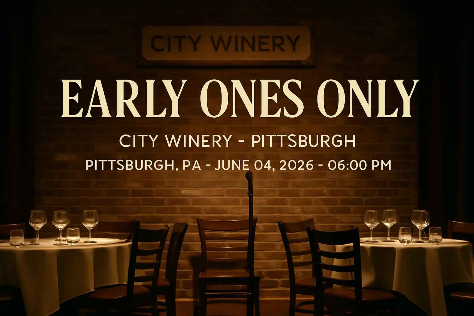 early-ones-only-city-winery-pittsburgh