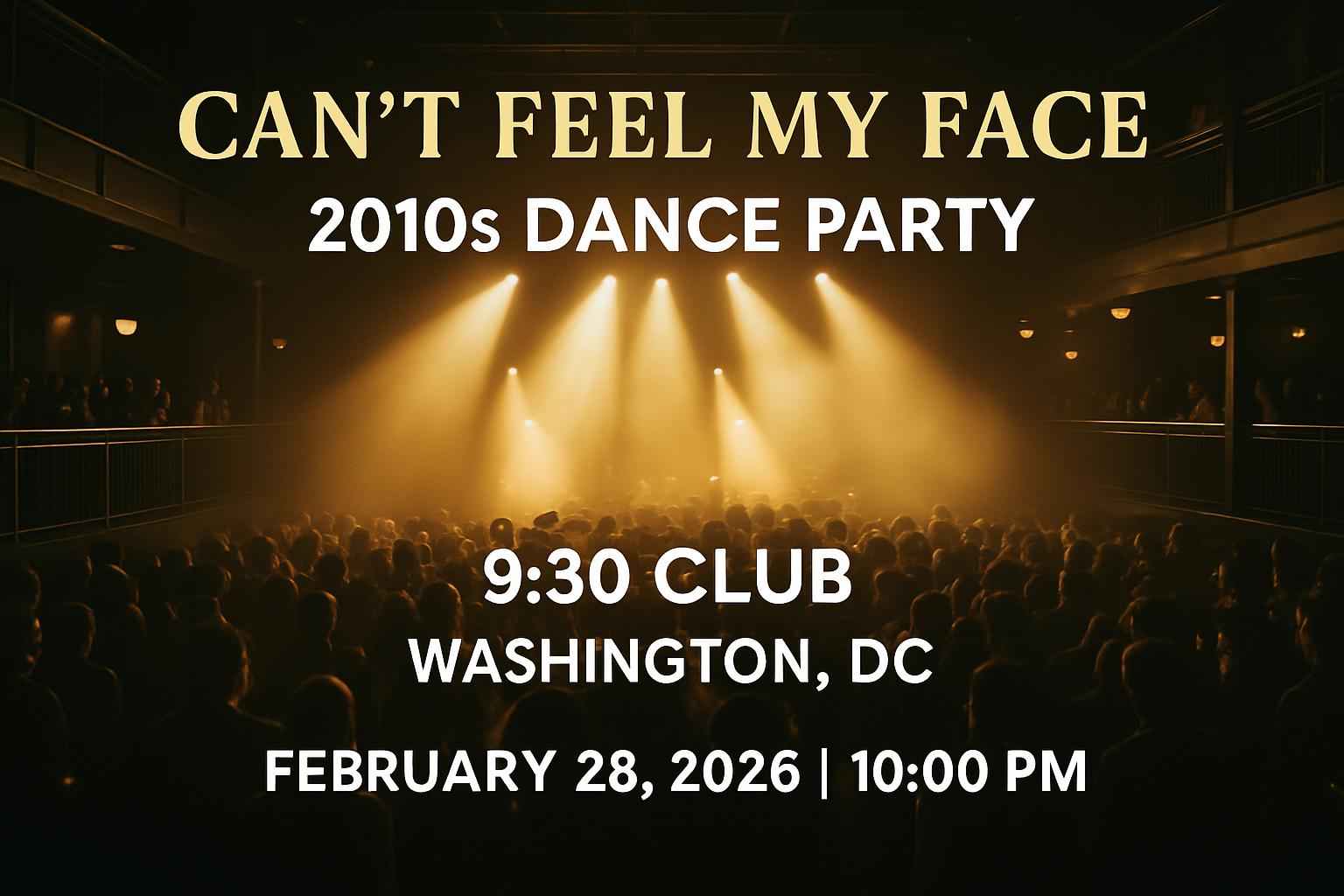 can-t-feel-my-face-2010s-dance-party-9-30-club