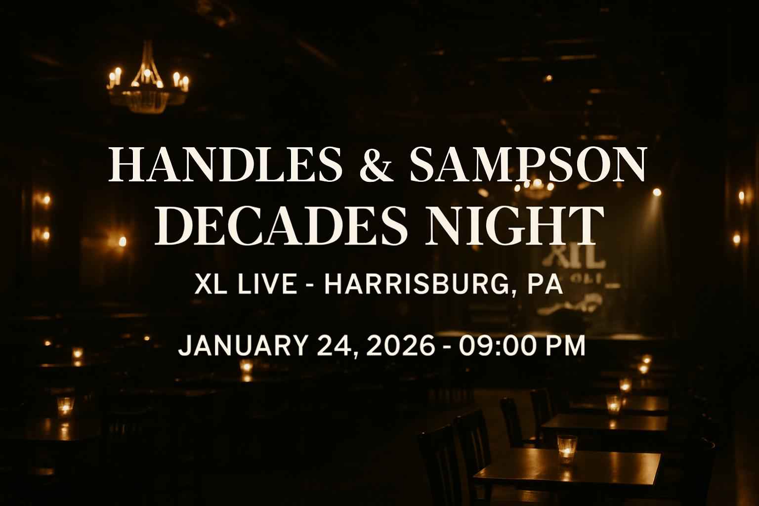 handles-sampson-decades-night-xl-live