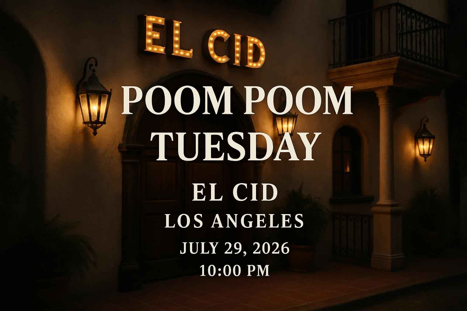 poom-poom-tuesday-el-cid-los-angeles