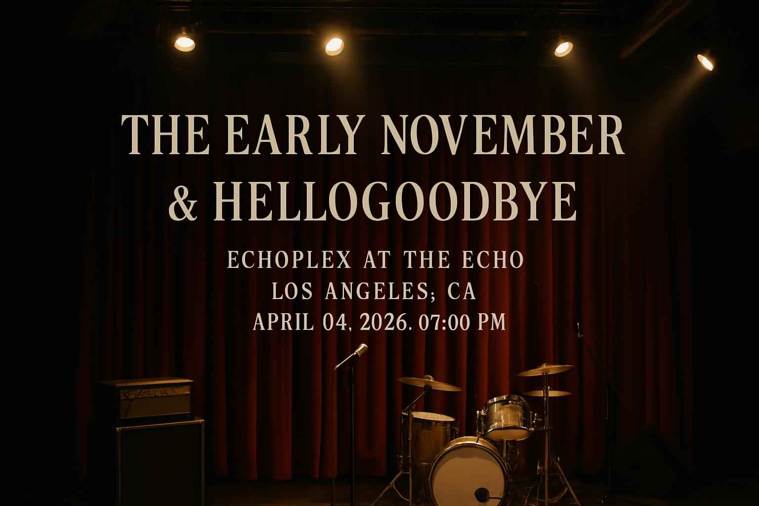 the-early-november-hellogoodbye-echoplex-at-the-echo