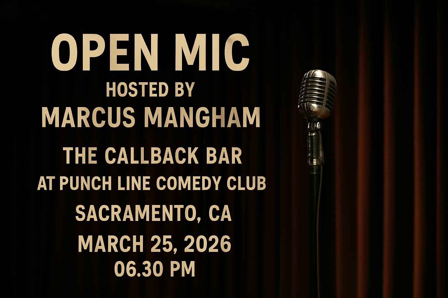 open-mic-hosted-by-marcus-mangham-the-callback-bar-at-punch-line-comedy-club-sacramento