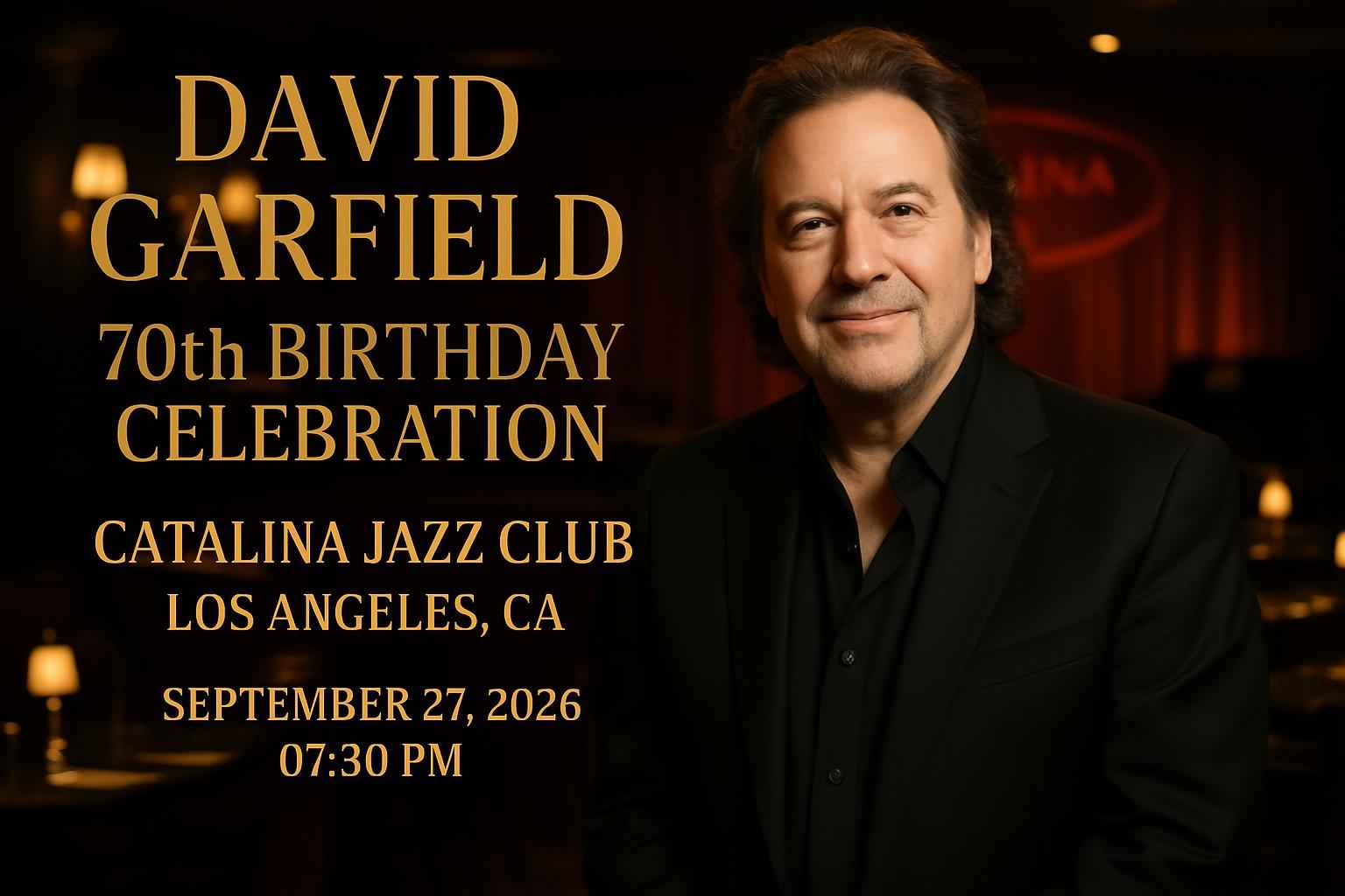 david-garfield-70th-birthday-celebration-catalina-jazz-club