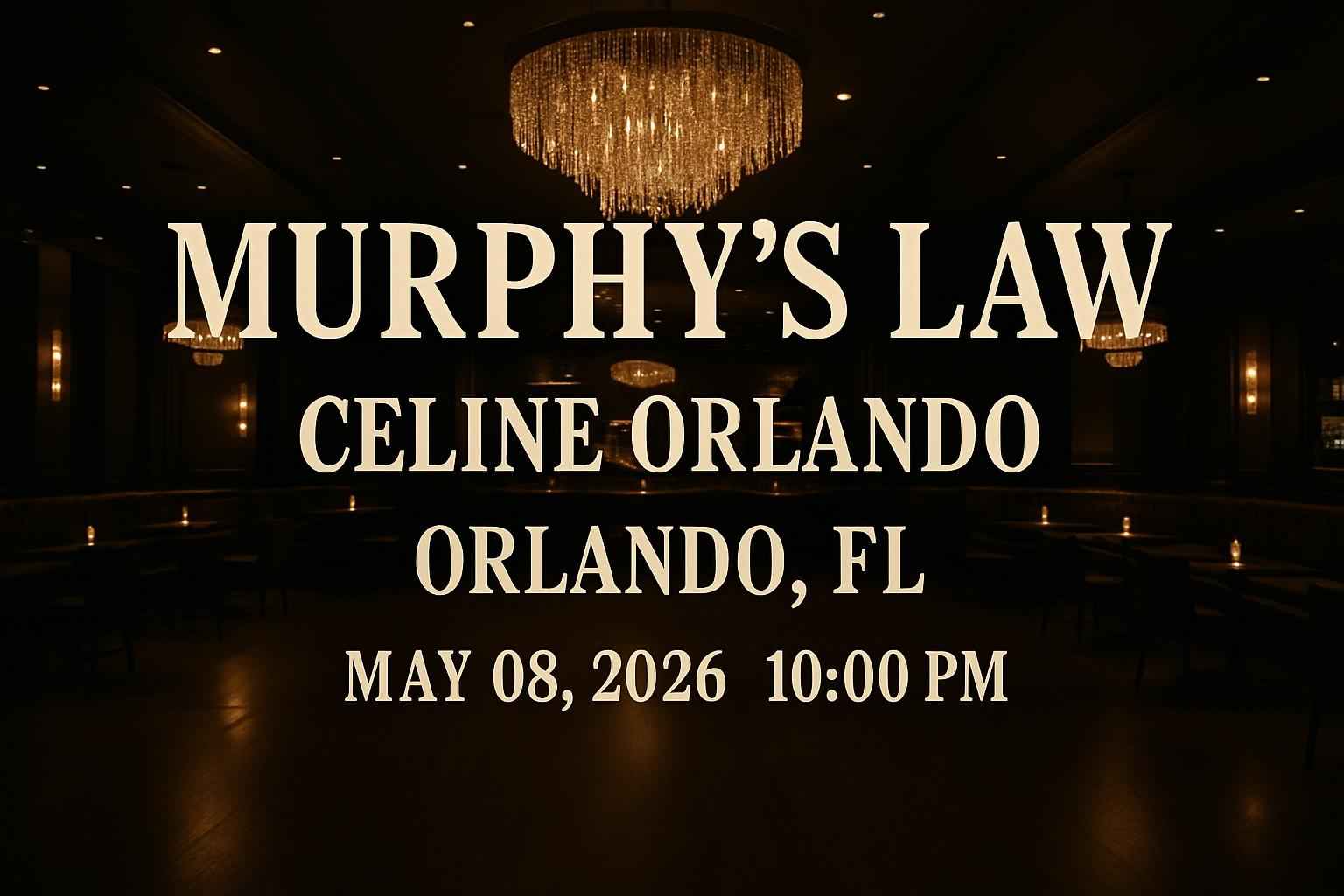 murphy-s-law-celine-orlando