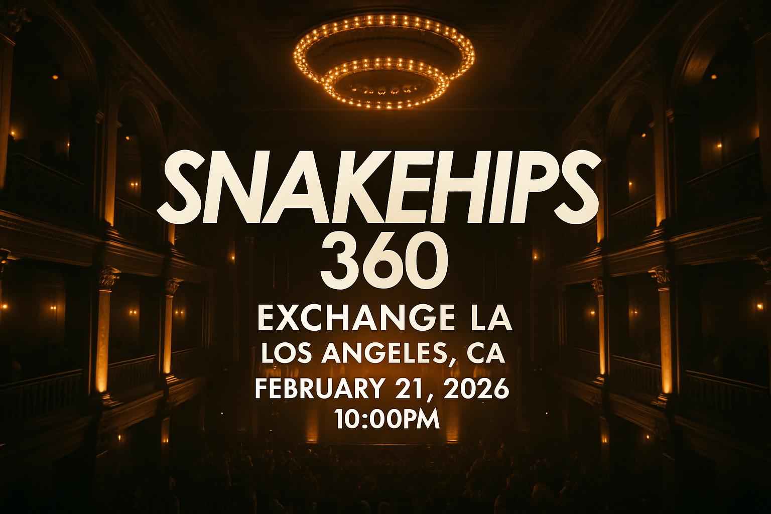 snakehips-360-exchange-la