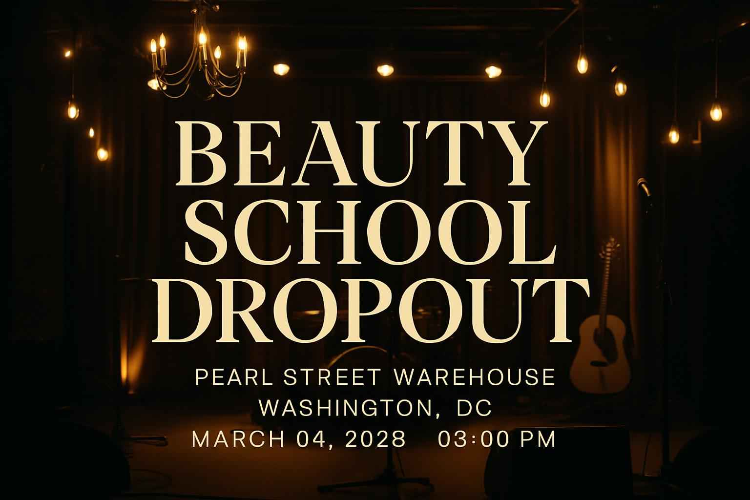 beauty-school-dropout-pearl-street-warehouse