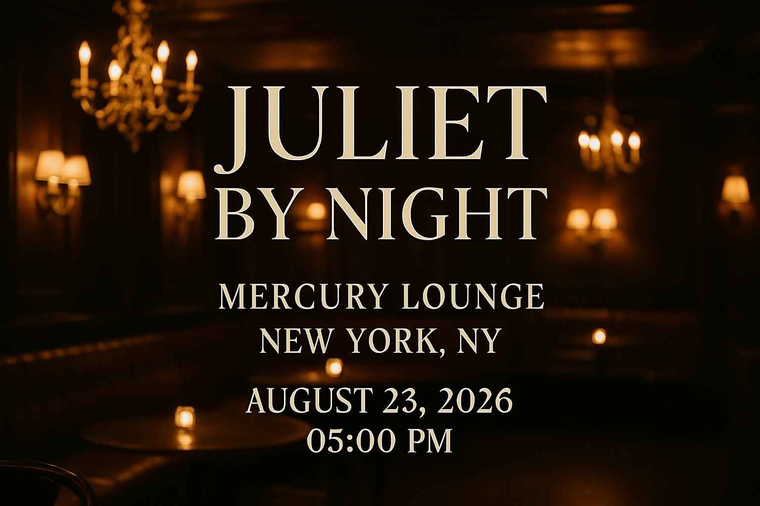 juliet-by-night-mercury-lounge-ny