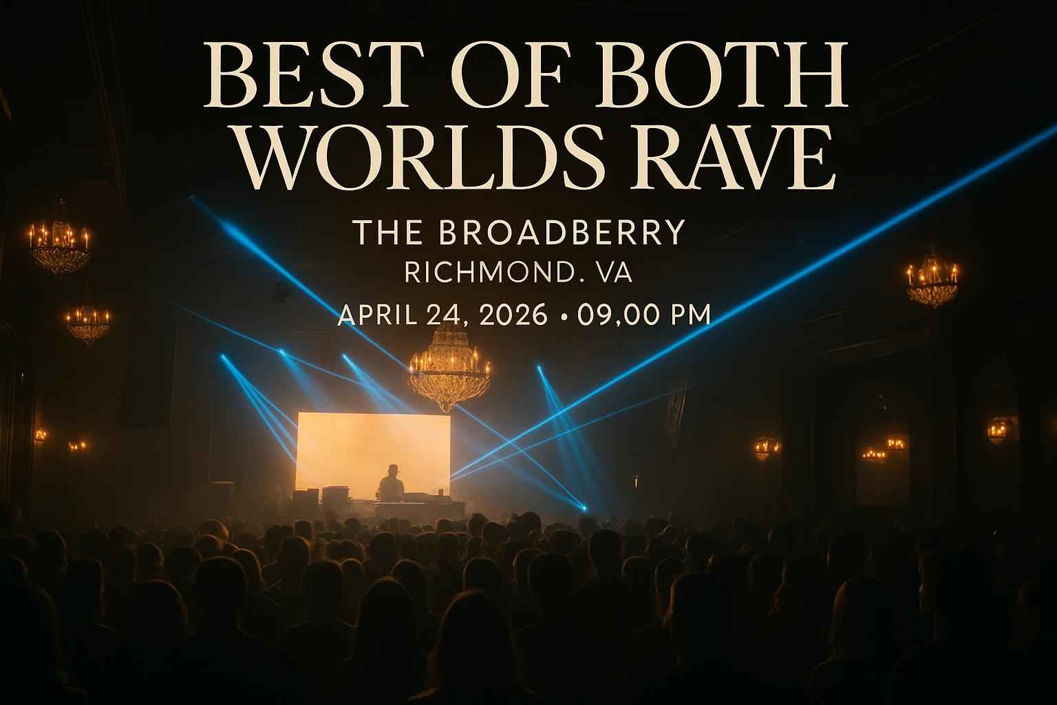 best-of-both-worlds-rave-the-broadberry