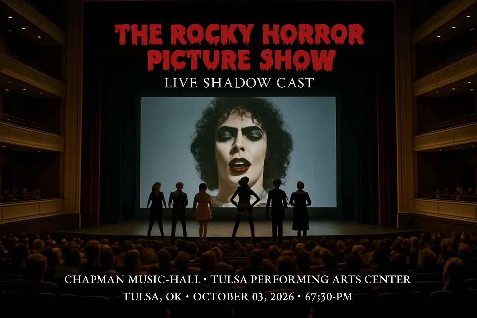 the-rocky-horror-picture-show-live-shadow-cast-chapman-music-hall-at-tulsa-performing-arts-center