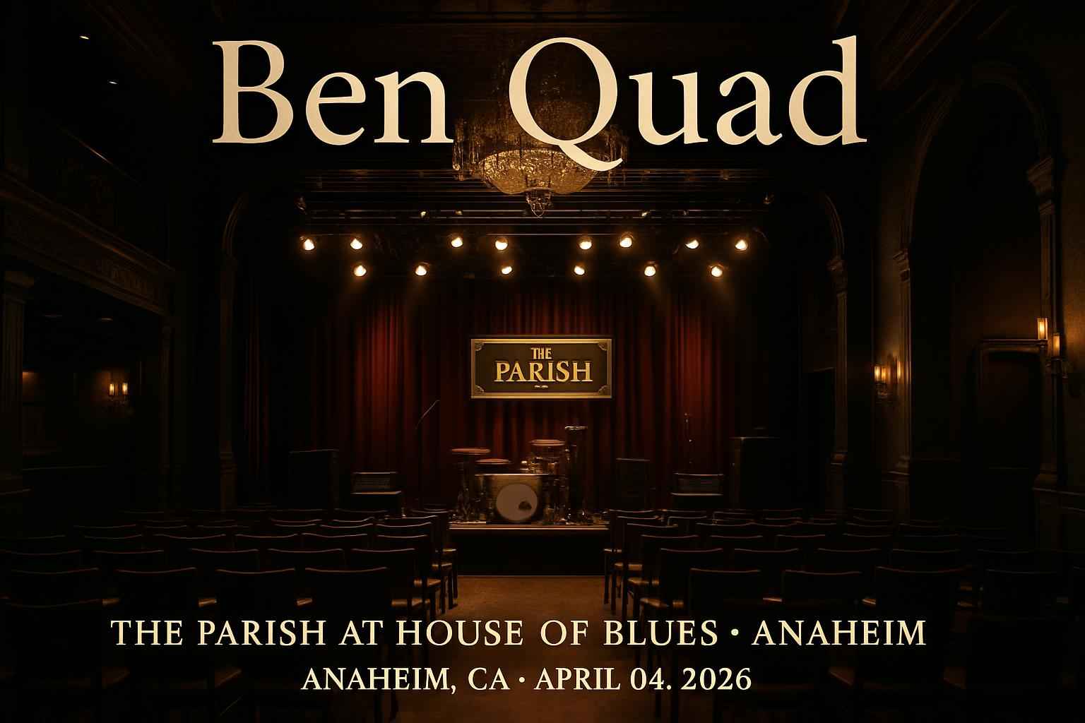 ben-quad-the-parish-at-house-of-blues-anaheim