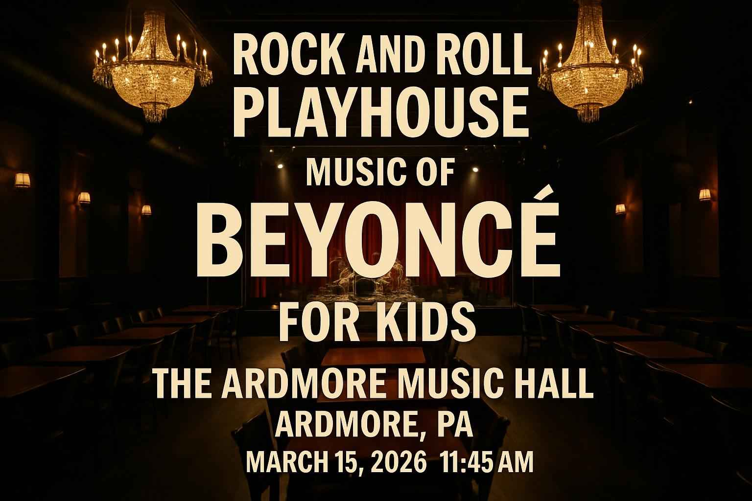 rock-and-roll-playhouse-music-of-beyonce-for-kids-the-ardmore-music-hall