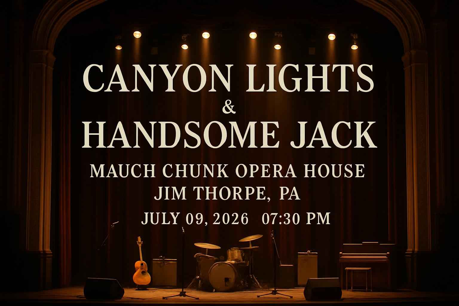 canyon-lights-handsome-jack-mauch-chunk-opera-house