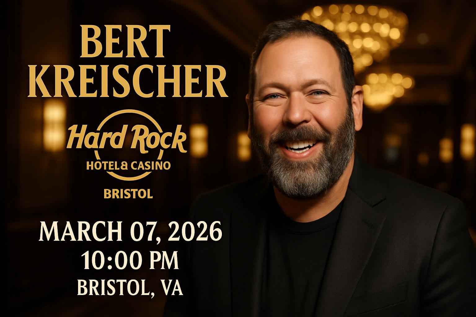bert-kreischer-hard-rock-hotel-casino-bristol