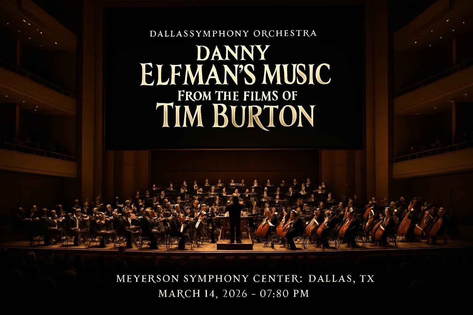 dallas-symphony-orchestra-danny-elfman-s-music-from-the-films-of-tim-burton-meyerson-symphony-center