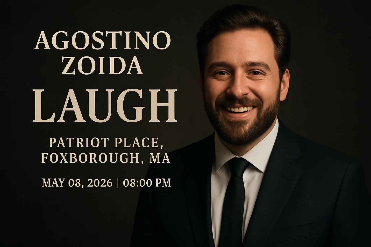 agostino-zoida-laugh-patriot-place