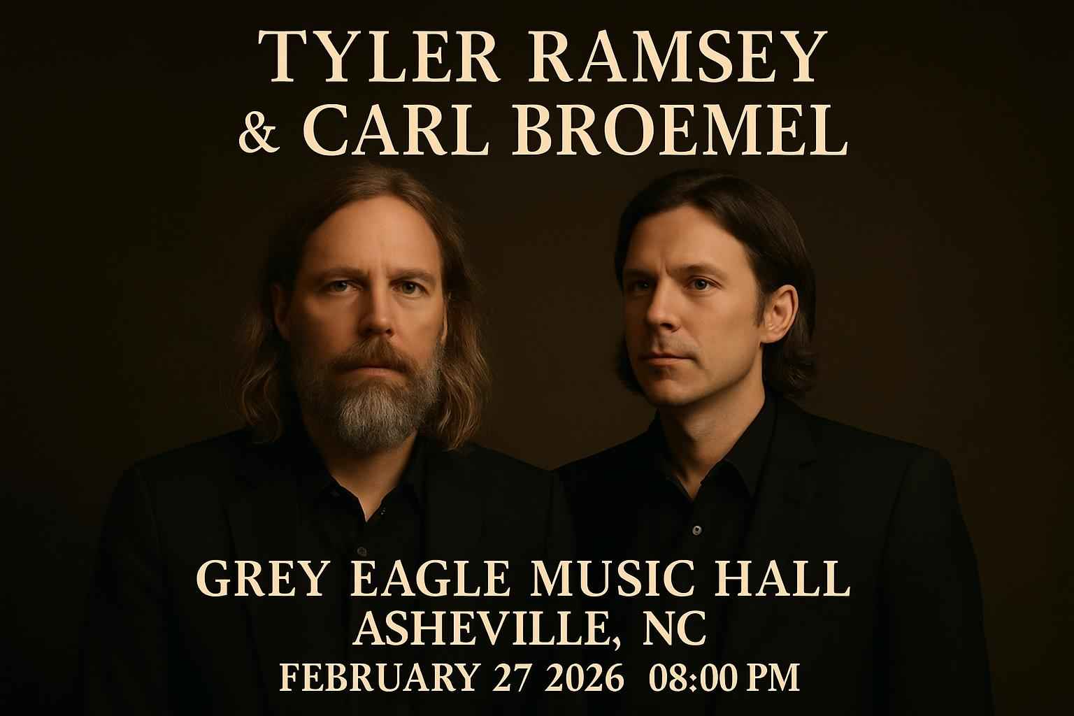tyler-ramsey-carl-broemel-grey-eagle-music-hall