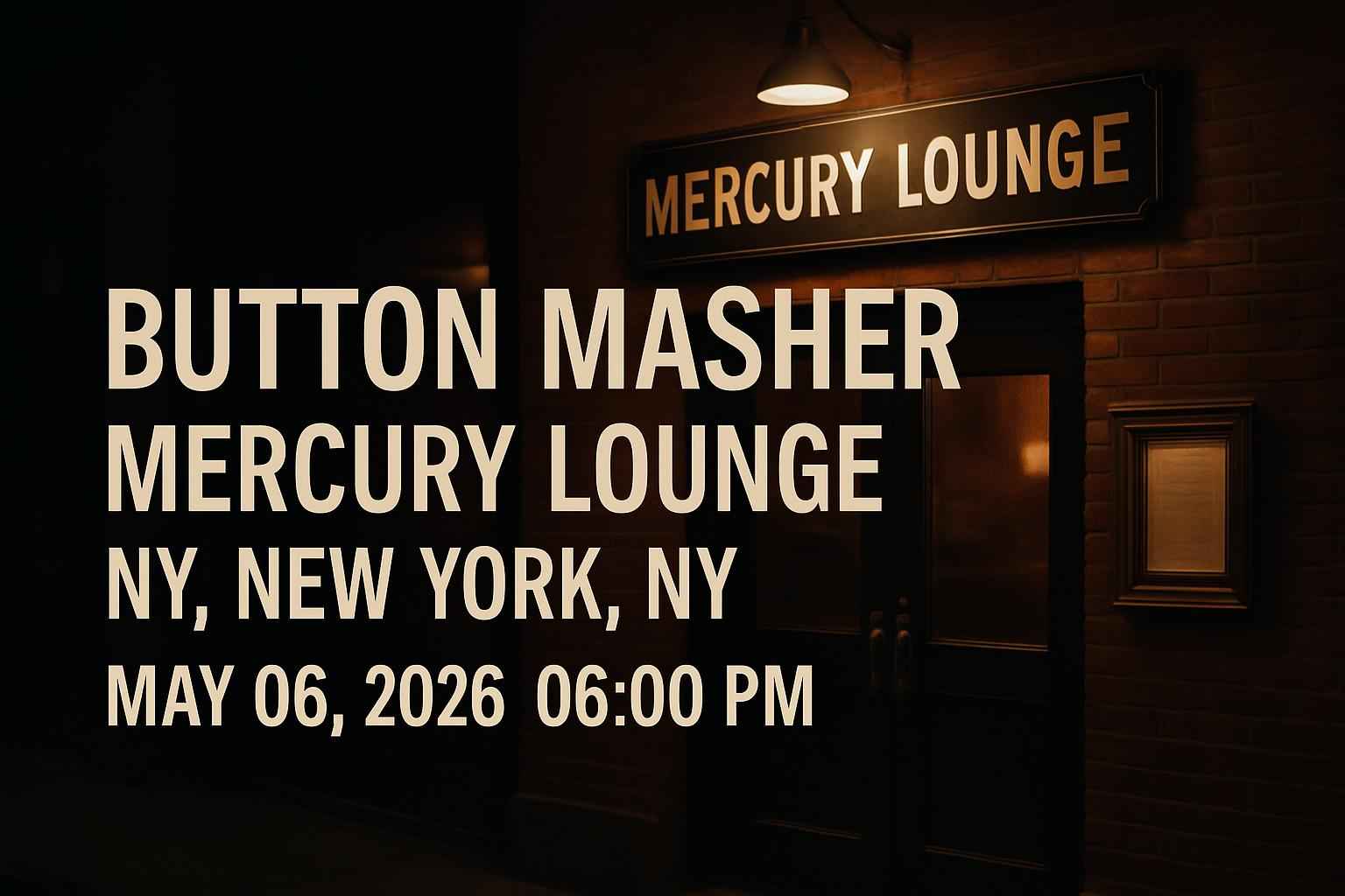 button-masher-mercury-lounge-ny