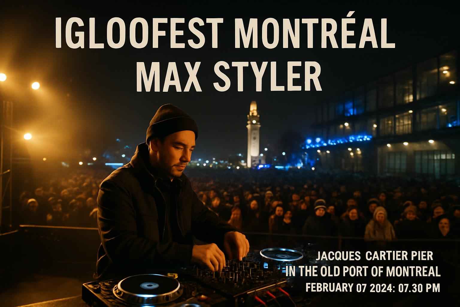 igloofest-montreal-max-styler-jacques-cartier-pier-in-the-old-port-of-montreal
