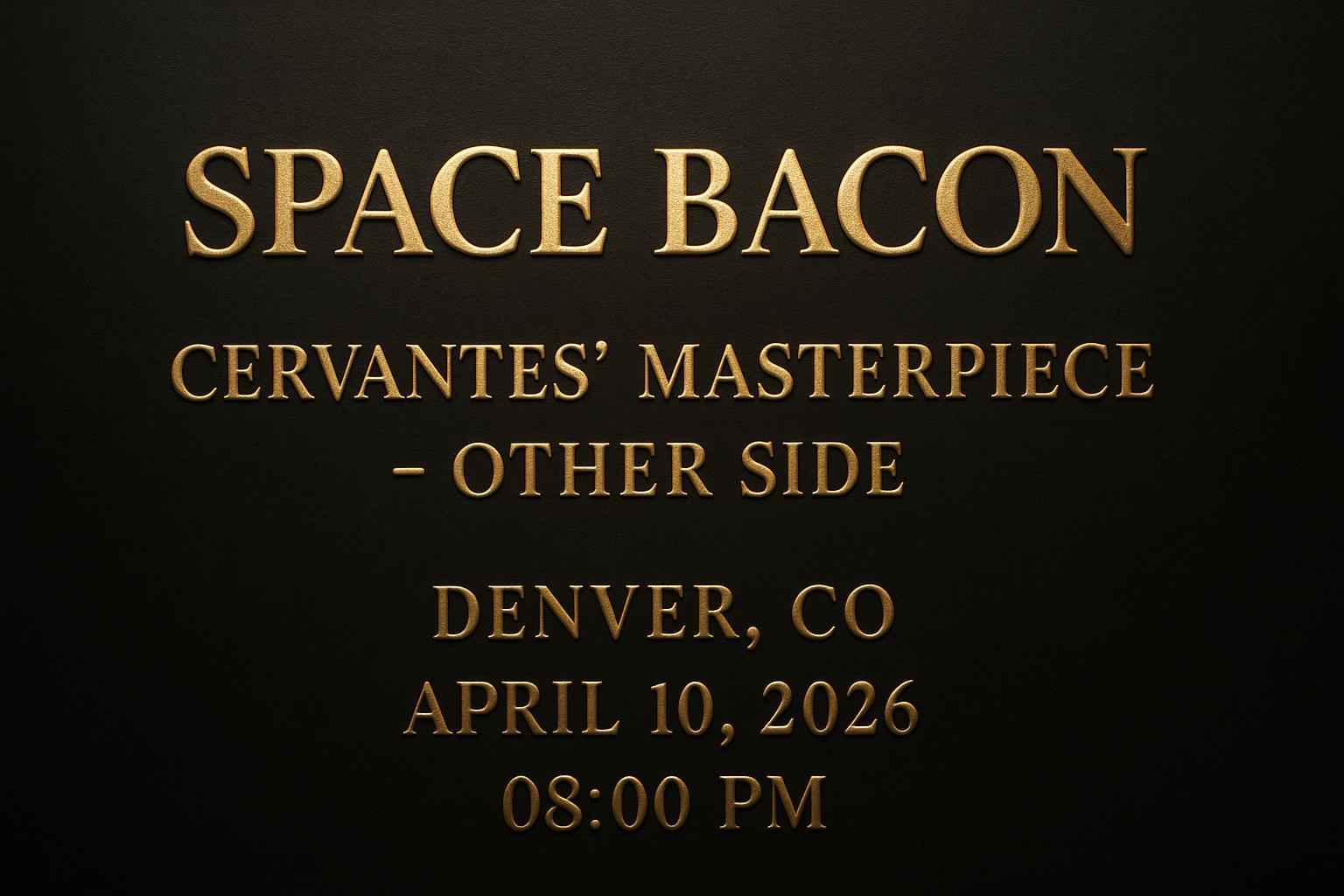 space-bacon-cervantes-masterpiece-other-side