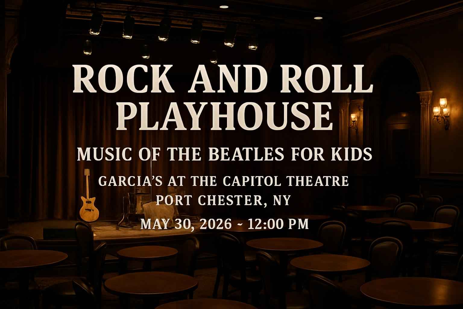 rock-and-roll-playhouse-music-of-the-beatles-for-kids-garcia-s-at-the-capitol-theatre