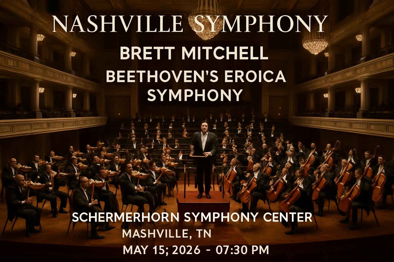 nashville-symphony-brett-mitchell-beethoven-s-eroica-symphony-schermerhorn-symphony-center
