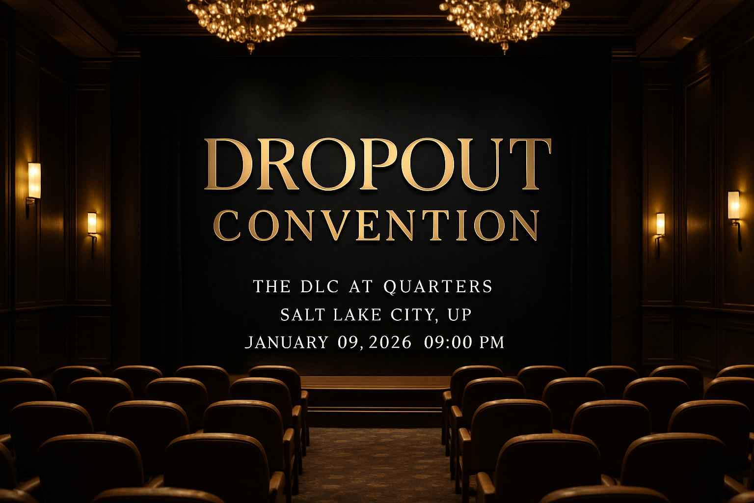 dropout-convention-the-dlc-at-quarters