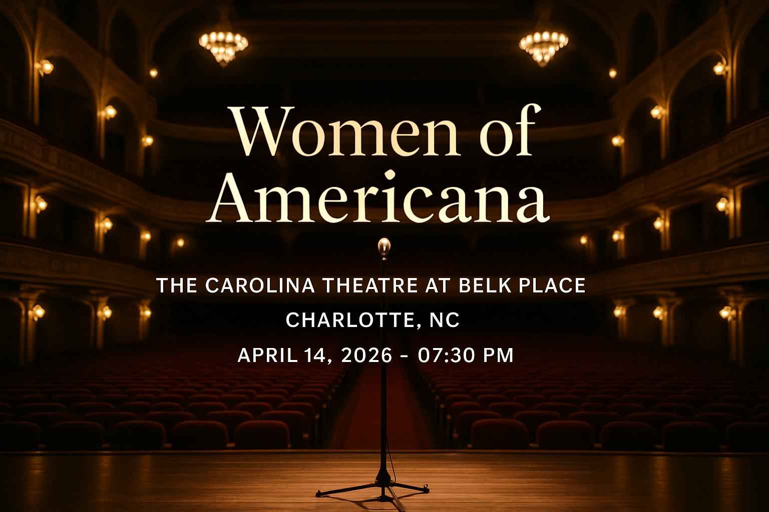 women-of-americana-the-carolina-theatre-at-belk-place