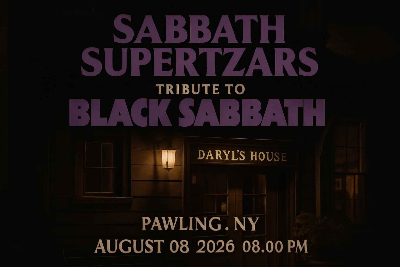 sabbath-supertzars-tribute-to-black-sabbath-daryl-s-house