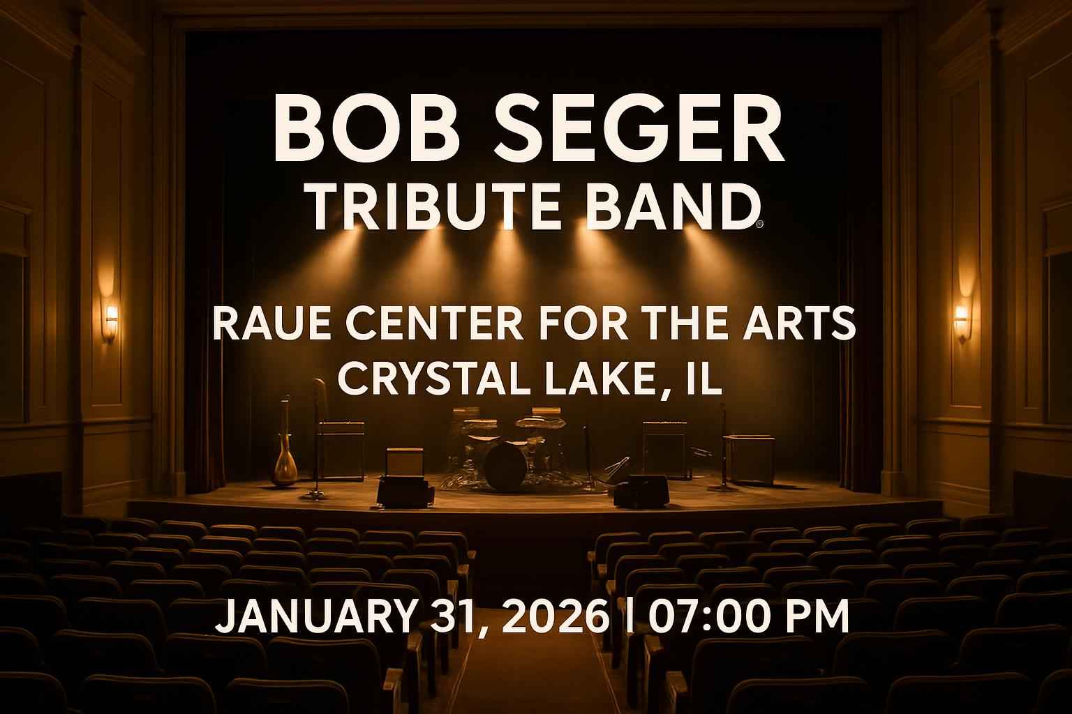 bob-seger-tribute-band-raue-center-for-the-arts