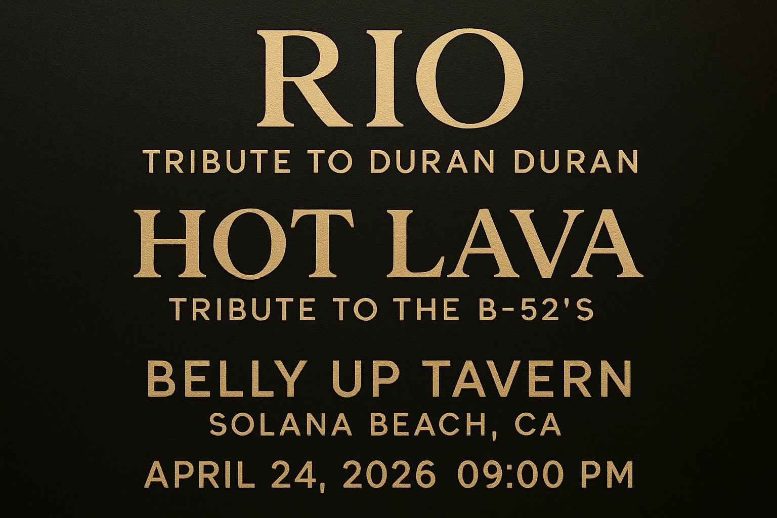 rio-tribute-to-duran-duran-hot-lava-tribute-to-the-b-52-s-belly-up-tavern