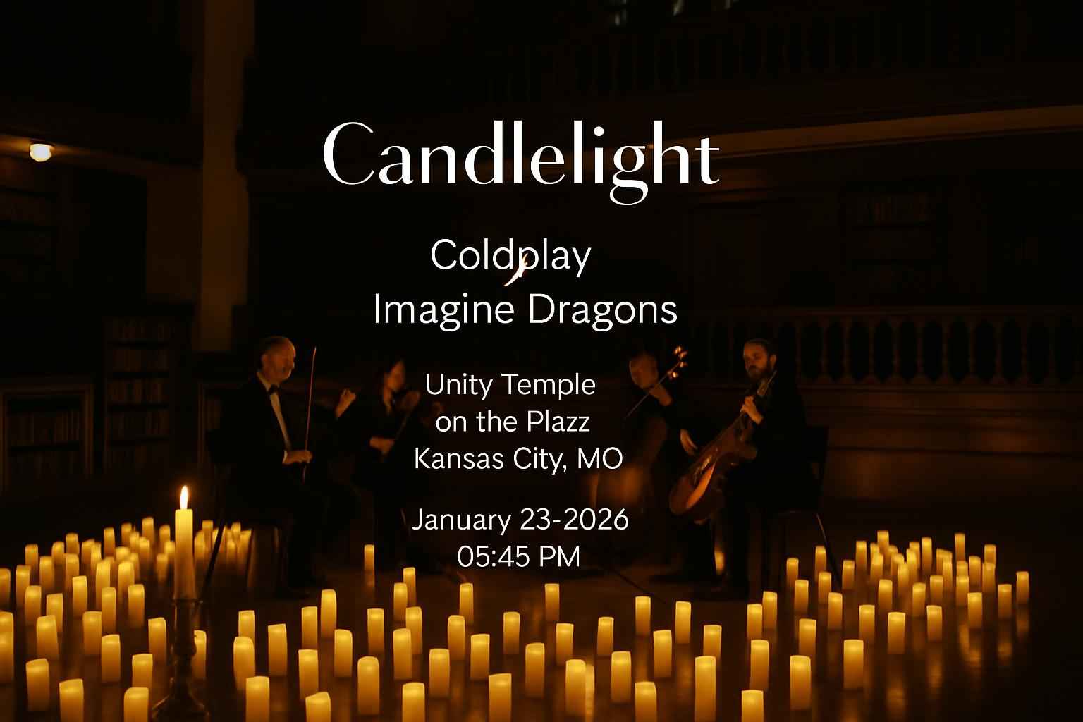 candlelight-coldplay-imagine-dragons-unity-temple-on-the-plaza