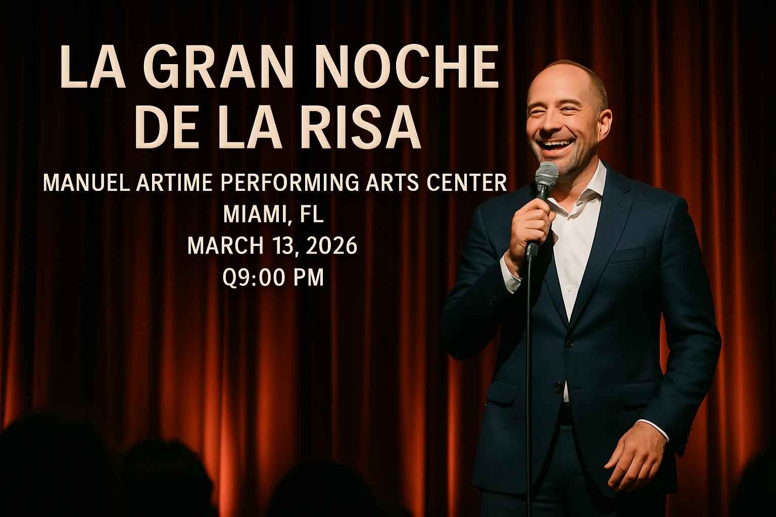 la-gran-noche-de-la-risa-manuel-artime-performing-arts-center