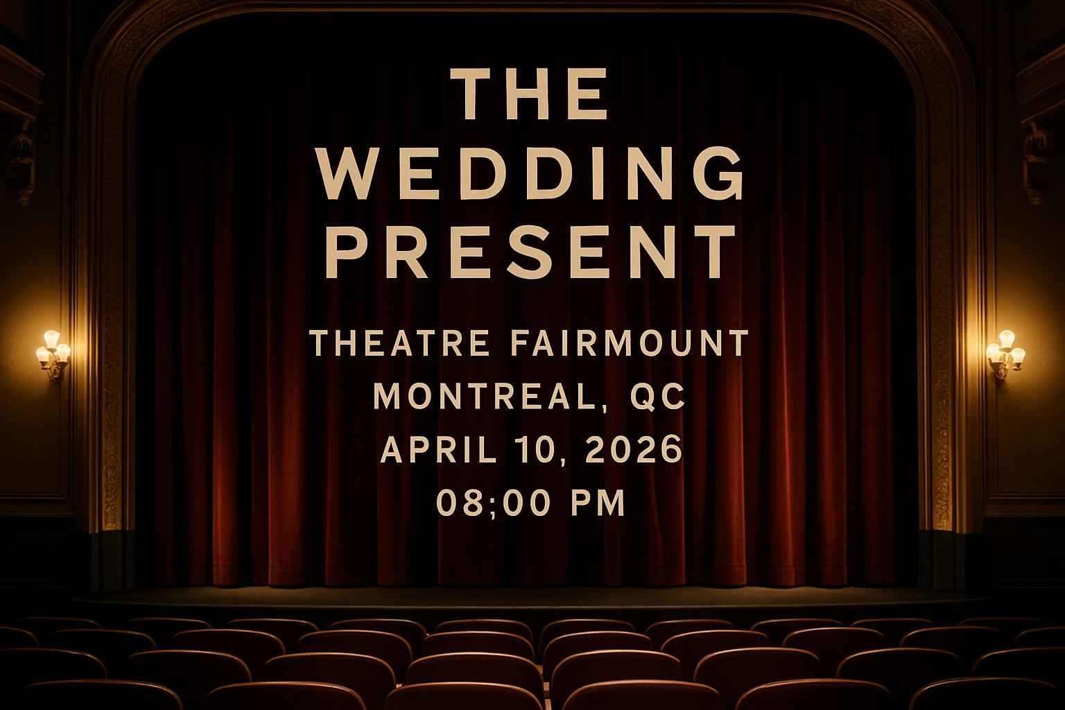the-wedding-present-theatre-fairmount