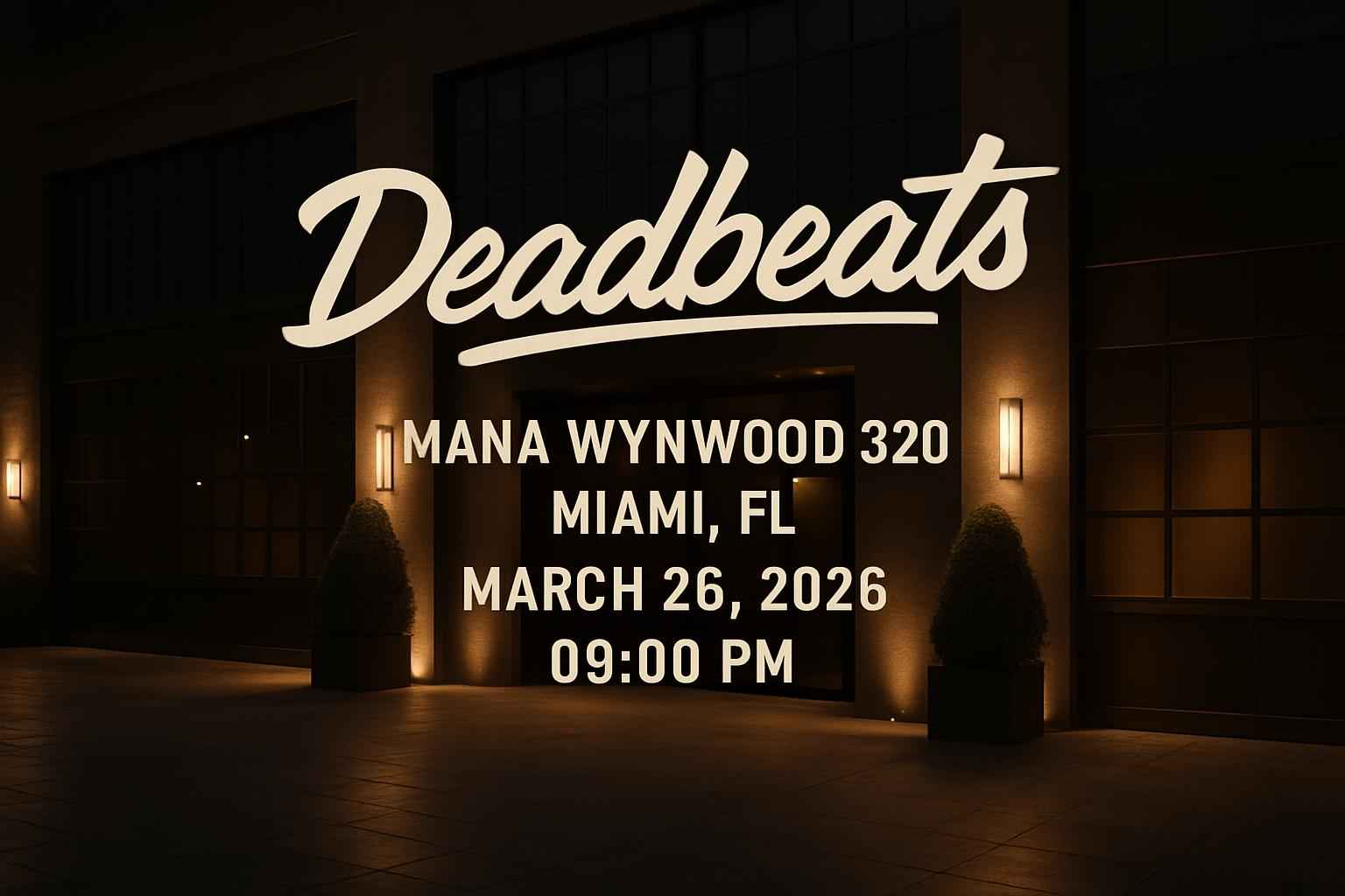 deadbeats-mana-wynwood-320