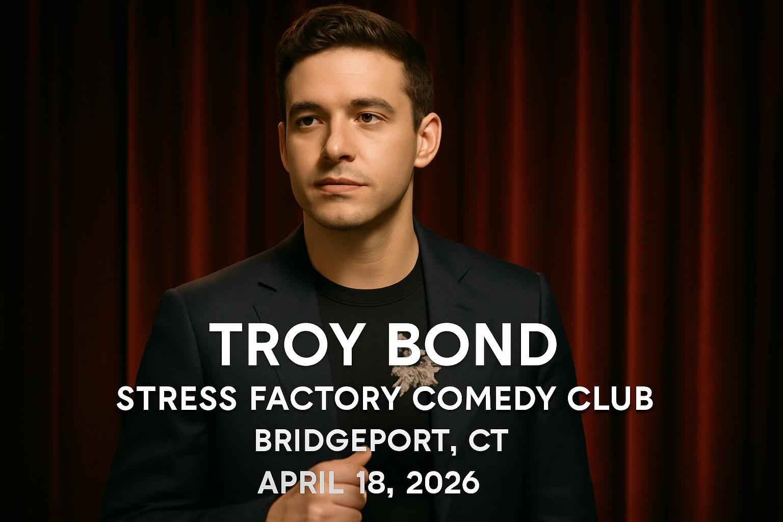 troy-bond-stress-factory-comedy-club-bridgeport