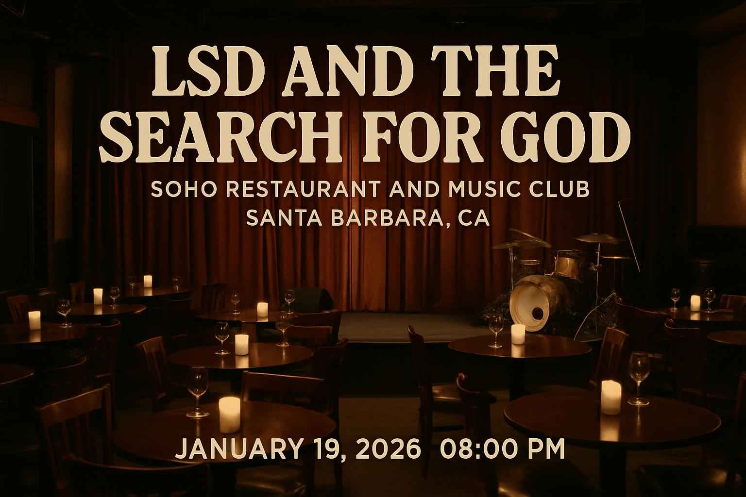 lsd-and-the-search-for-god-soho-restaurant-and-music-club