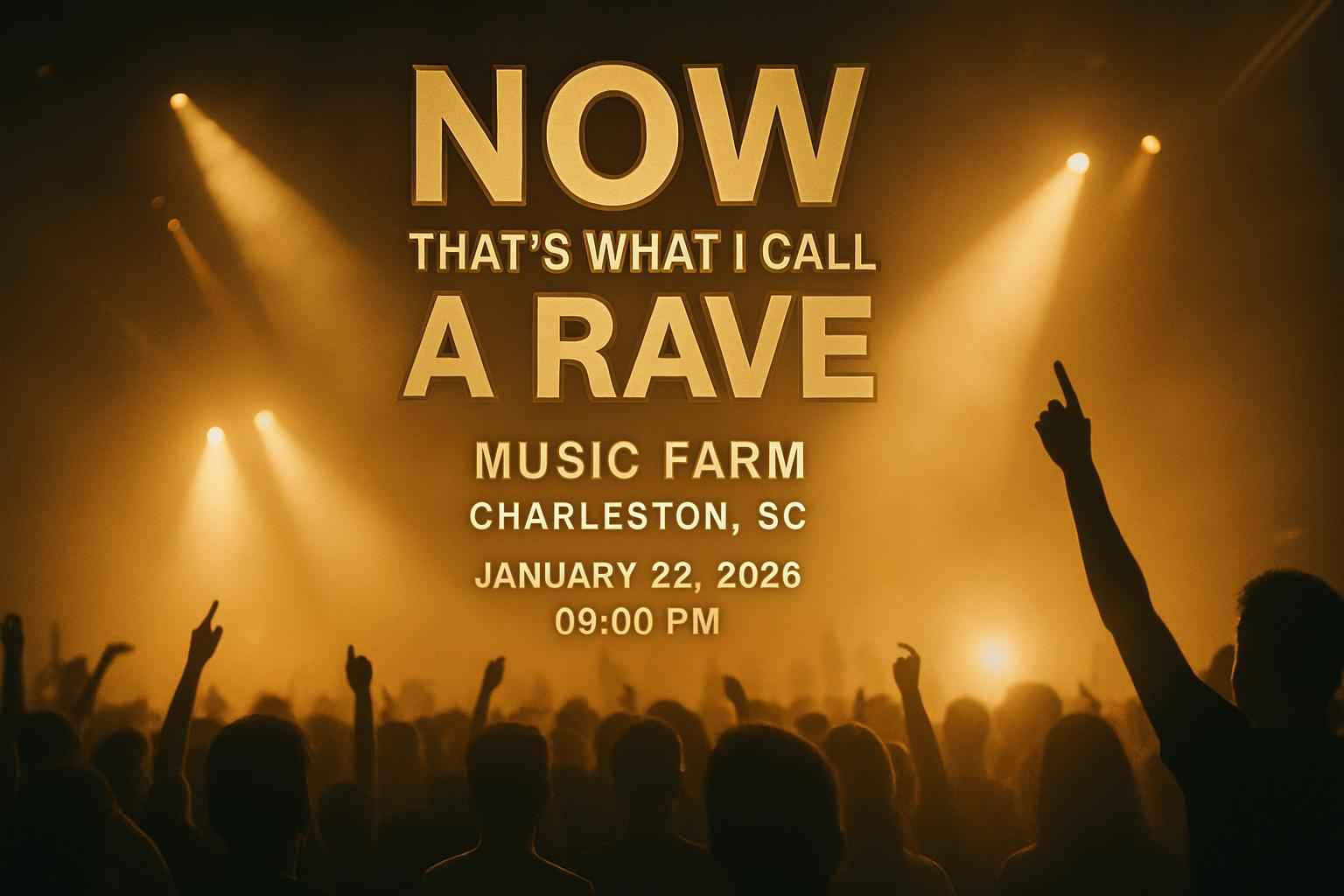 now-that-s-what-i-call-a-rave-music-farm-charleston